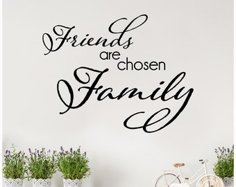 Friends are chosen Family vinyl lettering wall decal tile quote