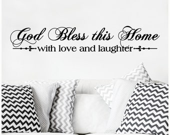 God Bless This Home With Love And Laughter customizable wall quote decal vinyl lettering sticker saying