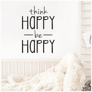 Think happy be happy vinyl lettering wall quote self adhesive sticker decal image 1