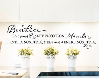 Bendice La Comida Ante Nosotros, La Familia Junto A Nosotros, Y El Amor Entre Nosotros... Bless The Food  Decal Vinyl Lettering Wall Decals