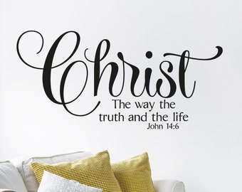 Christ The Way The Truth And The Life vinyl lettering wall sayings home decor quote decal sticker art