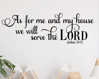 As For Me And My House We Will Serve the Lord vinyl lettering wall decal sticker scripture decals bible decal