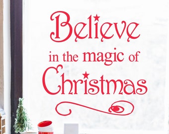 Believe in the Magic of Christmas Winter Holiday Vinyl Lettering Wall Decal Sticker Home Decor DIY Craft