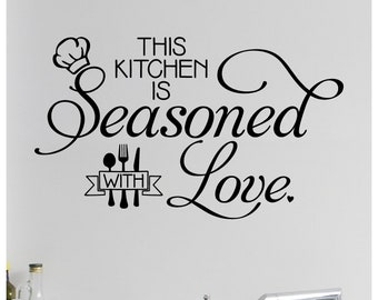 This Kitchen Is Seasoned With Love vinyl lettering wall decal kitchen sticker wall decals