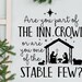 Are You Part of the Inn Crowd or Are You One of the Stable Few - Manger ...