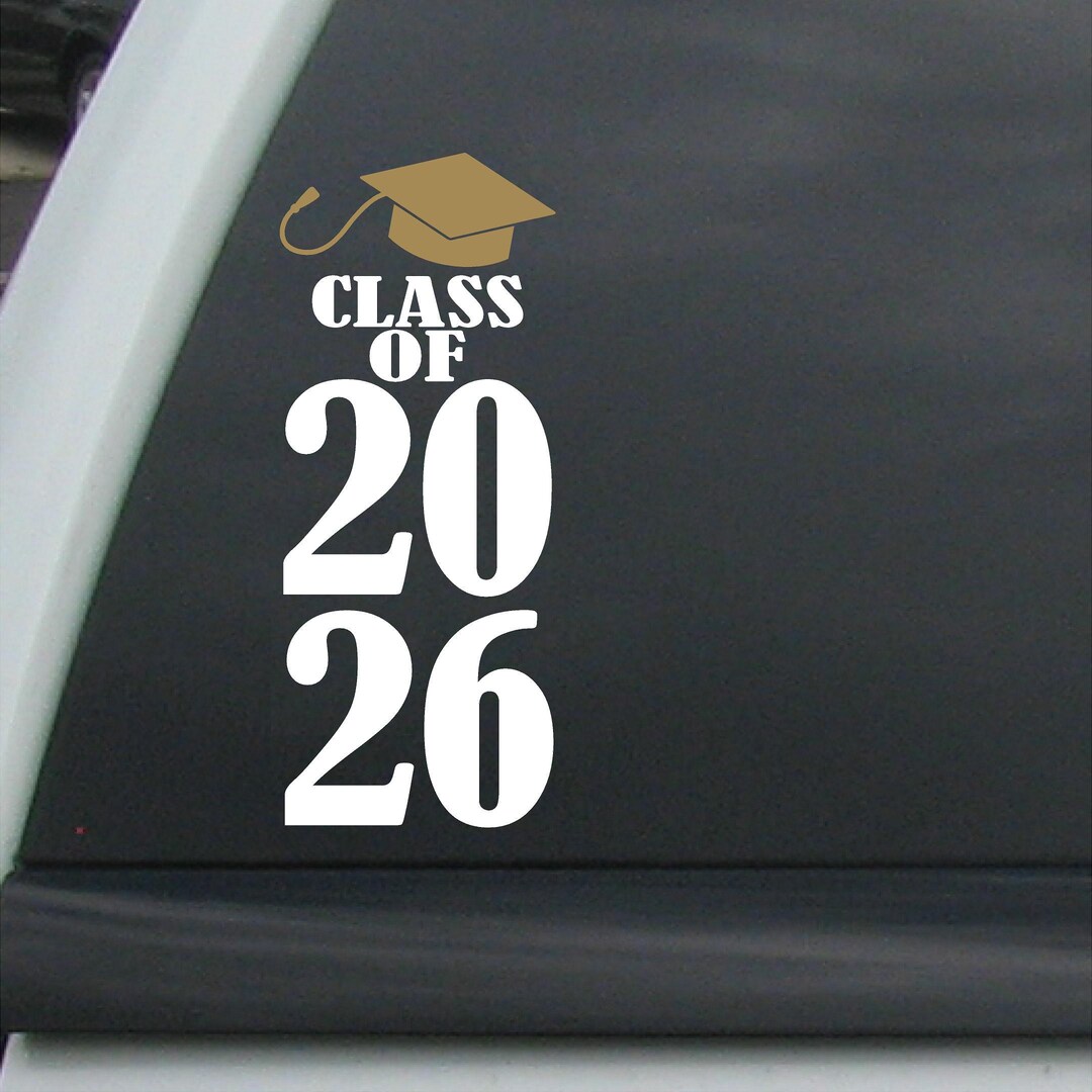 Graduation Cap Class of 2026 (any Year) School Colors Vinyl Decals Car ...