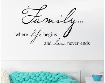 Family where life begins and love never ends vinyl lettering wall sayings decal sticker