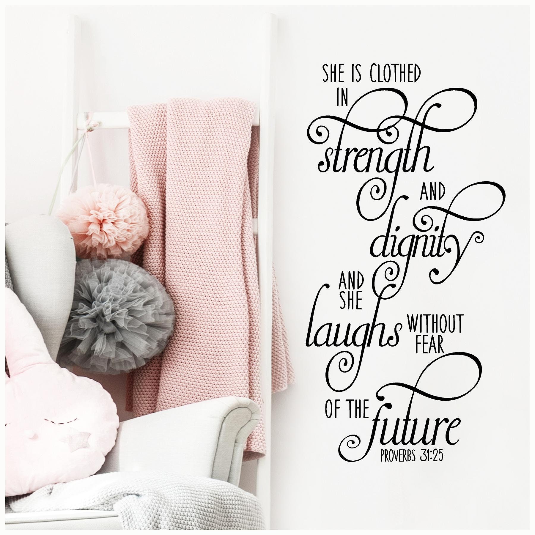 She is Clothed in Strength and Dignity and She Laughs Without - Etsy She is Clothed in Strength and Dignity and She Laughs Without - Etsy