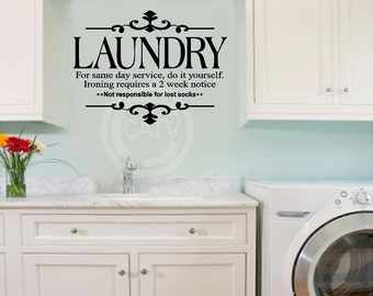 Laundry For Same Day Service, Do It Yourself vinyl lettering wall saying decal sticker