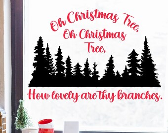 Oh Christmas Tree, Oh Christmas Tree, with pine tree forest decal Snowflakes  decals Christmas Vinyl Wall winter Quote Sticker Saying