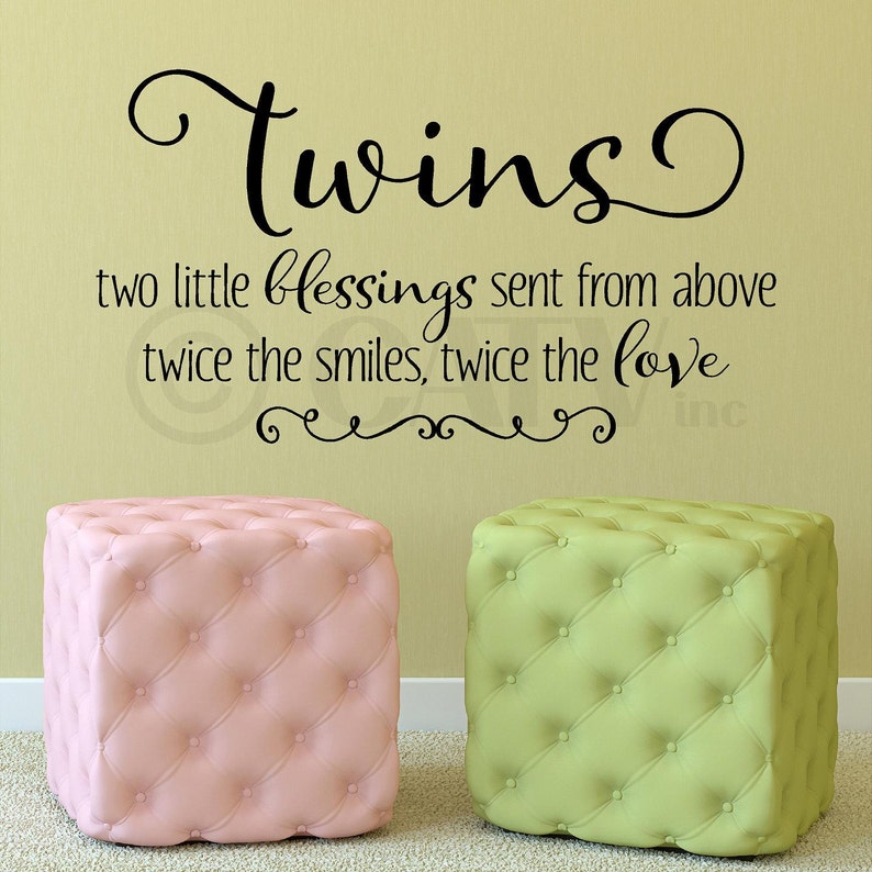 Twins two little blessings sent from above twice the smiles twice the love vinyl lettering wall decal sticker image 2