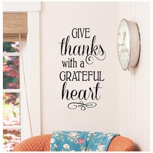 Give Thanks with a Grateful Heart Thanksgiving Farmhouse Holiday Vinyl Lettering Wall Decal Sticker Home Decor image 1