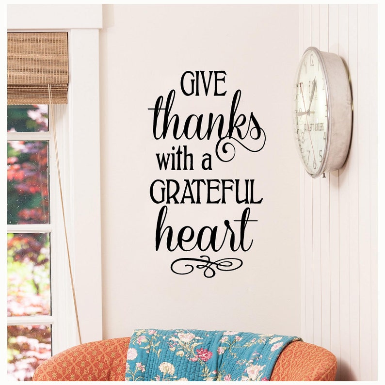 Give Thanks with a Grateful Heart Thanksgiving Farmhouse Holiday Vinyl Lettering Wall Decal Sticker Home Decor image 1