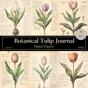 30 Botanical Tulip Junk Journal Papers, Tulip Ephemera, Flower Junk Journal, Scrapbook Inserts, Spring Ephemera, Watercolor Flowers Digital