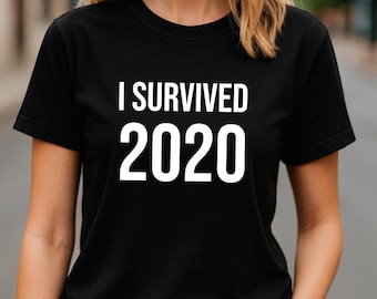 Ich überlebte 2020 T-Shirt - Lustiges Pandemie-Humor-T-Shirt
