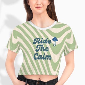 Ride The Calm Crop Top – Sage Green Psychedelic Tee – Retro Mushroom Shirt for Summer
