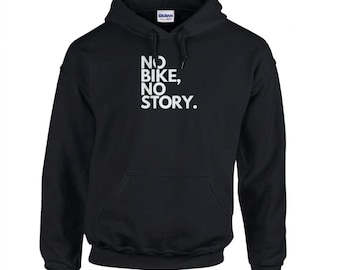 Sudadera con capucha para motociclistas para hombre y mujer – Sin moto no hay historia – Ropa y accesorios para motociclistas, idea de regalo para viajes en moto.