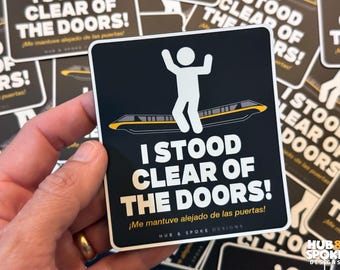 Funny Disney Monorail Magnet | Please Stand Clear of the Doors | Disneyworld Magnet | Disneyland | I Stood Clear of the Doors  | Disney Joke