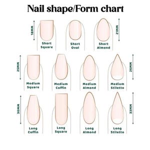 May include: A nail shape chart displaying different nail styles, including short square, oval, and almond shapes, plus medium and long coffin, square, almond, and stiletto styles. Measurements are in millimetres.