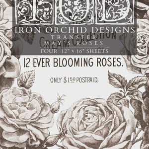 May include: A vintage-style print featuring large rose illustrations in sepia tones. The design includes the text "Iron Orchid Designs" and "May's Roses," with four 12" x 16" sheets. The overall theme is floral and vintage.