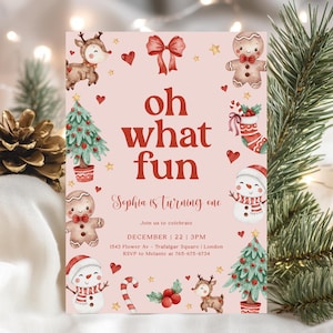 Oh What Fun Christmas Birthday Invitation Template, 1st Birthday Digital Template, Winter Holiday Birthday Girl Invite CP-7803