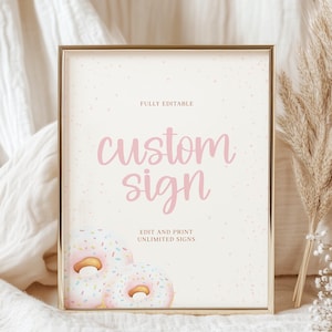 Editable Donut Birthday Custom Sign Template, Sweet One Birthday Digital Signage, Candy Birthday Girl Instant Download Candy-002