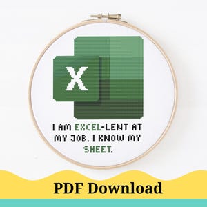 Pode incluir: Padrão de ponto cruz do logotipo do Microsoft Excel com o texto "Sou excel-lente no meu trabalho. Conheço a minha folha." Download PDF.