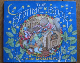 Mary Engelbreit - The Bedtime Book - Hardcover Book with Dust Jacket - Cutest Illustrations!