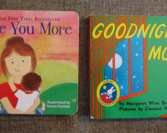 Goodnight Moon and I Love You More - Two Children's Board Books - Perfect Condition