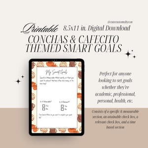 Może przedstawiać: Drukowany plik do pobrania w formacie cyfrowym 8,5x11 cali z arkuszem SMART Goals w temacie concha i cafecito. Arkusz zawiera sekcje dla celów szczegółowych i mierzalnych, celów osiągalnych, celów istotnych i sekcję opartą na czasie.