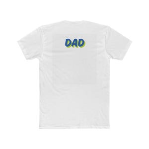 You Are The Best Dad Unisex Cotton Crew Tee