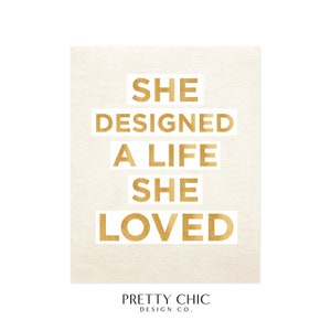 She Designed a Life She Loved Wall Art Wall Decor Art Print Quote Print Wall Art for Office Wall Art Print image 3