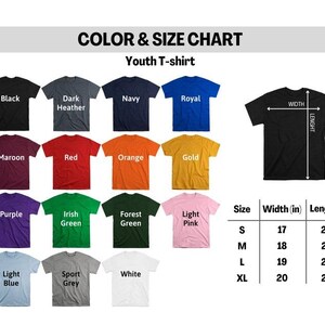 May include: Youth T-shirt size chart with color options.  The chart shows 16 different colors, including black, navy, red, green, and white.  The chart also shows the width and length measurements in inches for sizes S, M, L, and XL.