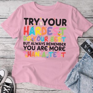 Try Your Hardest Do Your Best Test Testing Day Teachers Shirt,  Testing Shirt, Teacher Shirt, Motivational Shirt, Student Shirt