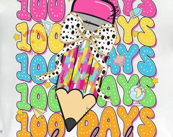Coquette 100 Days of School Pencil Brushstroke Coquette PNG, 100 day of School png, 100 days of school Sublimation shirt Design, teacher png