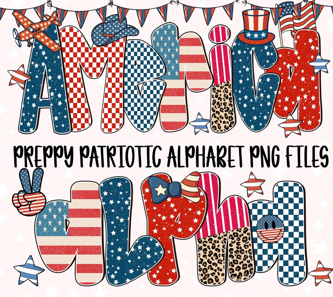 Preppy Patriotic Alphabet PNG, 4th of July Letters Sublimation Digital ...
