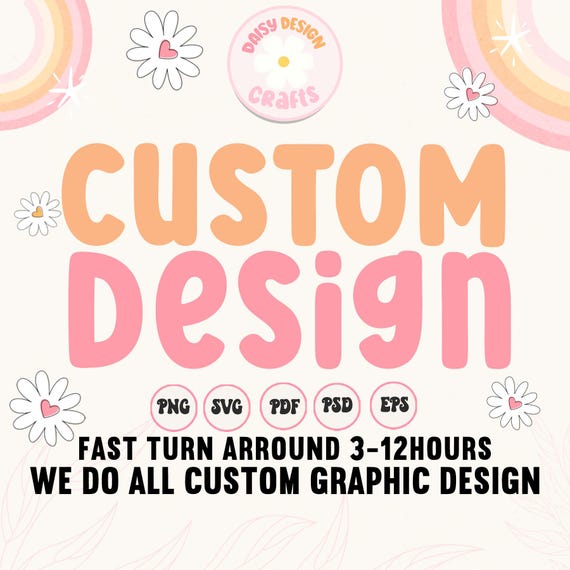 Custom Order Design, custom dtf transfer, Personalized SVG, Digital download, Custom your own idea t-shirt Graphic design Service