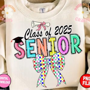 Senior 2025 png, Class of 2025 Png, Senior 2025 PNG, Graduation Shirt Png, Senior 2025 Shirt png, Senior Family Png, Graduation png