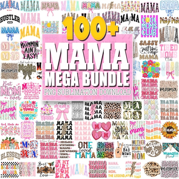 100+ Mama Png Bundle, Hand Drawn Hand Lettered, Retro Mothers day Png, Floral Mama Design, Bundle Png, Trendy Sublimation, PNG Craft Design
