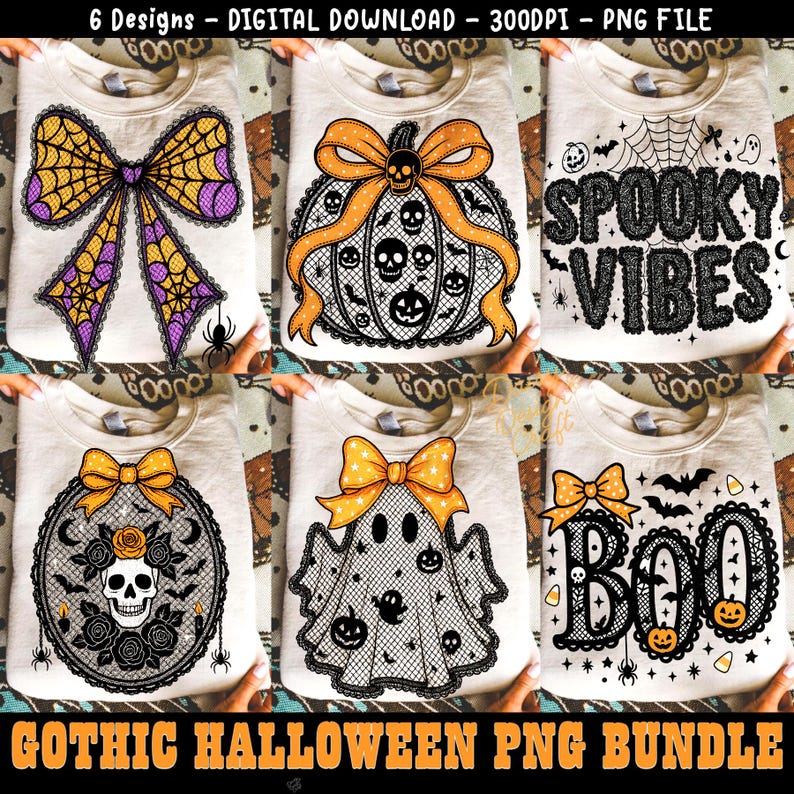 May include: A collection of six Gothic Halloween PNG designs on cream-colored t-shirts. The designs include a spiderweb bow, a pumpkin with skulls, the words "Spooky Vibes", an oval with a skull, a ghost, and the word "Boo". The text "Gothic Halloween PNG Bundle" is at the bottom.