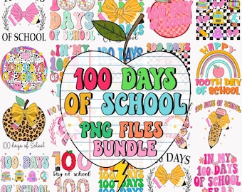 100 Days of School Bundle Png, 100 day of school png, Teacher 100 days, 100th Day of School Bundle Png, Digital Download