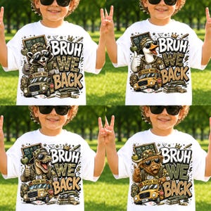 Bruh We Back Camo PNG Bundle, Back To School Boy Designs, Raccoon Goose Dinosaur Highland Cow Camouflage Student Bundle