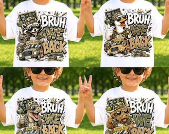 Bruh We Back Camo PNG Bundle, Back To School Boy Designs, Raccoon Goose Dinosaur Highland Cow Camouflage Student Bundle