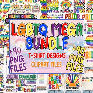 Pride Mega Bundle Png, LGBTQ Sublimation design, Gay Pride png, Lgbtq Quotes Png, Pride Png, Love is Love Png, Mega Bundle, Gay shirt png