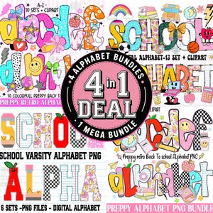 May include: A digital graphic design featuring colorful alphabet sets with school-themed illustrations. The image includes the text "4 in 1 DEAL" and "1 MEGA BUNDLE". The alphabets are in various styles, including preppy and varsity designs, with PNG files.