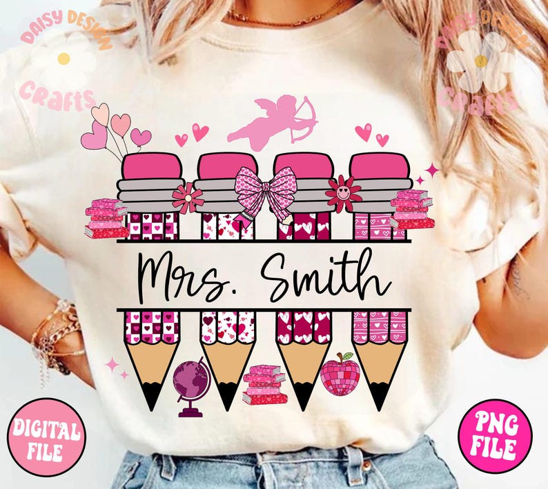 May include: A pink and white sublimation design for a t-shirt featuring a row of pencils with hearts and a stack of books. The text "Mrs. Smith" is written below the pencils.