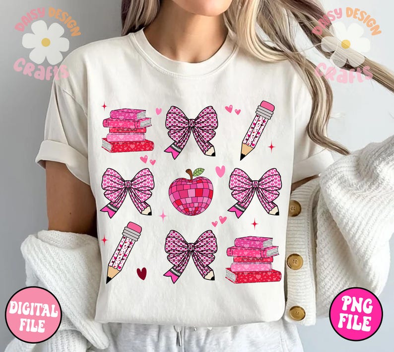 May include: A white t-shirt with a pink and red design featuring bows, pencils, books, and an apple. The design is centred on the shirt and includes the text "Digital File" and "PNG File".