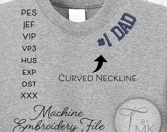 Embroidery Pattern #1 Dad Curved Neckline Text Curved Words on Collar