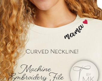 Wzór do haftu - Mama - Zakrzywiony dekolt Tekst - Zakrzywione słowa na kołnierzyku