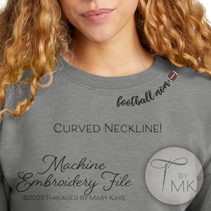 Embroidery Pattern - Football Mom - Curved Neckline Text - Curved Words on Collar